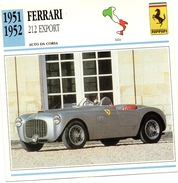 Auto Da Collezione  "Ferrari  1951  212   Export"  (Italia) - Auto & Verkehr