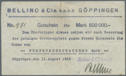 Göppingen, Bellino & Cie. GmbH, 500 Tsd. Mark, 11.8.1923, Erh. III-IV, Von Größter Seltenheit,... - [11] Emissions Locales