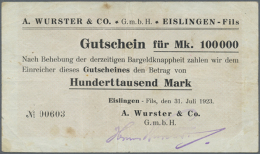 Eislingen / Fils, A. Wurster & Co., 100 Tsd. Mark, 31.7.1923, Vollständig Gedruckter Gutschein, Erh. III,... - [11] Emissions Locales