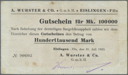 Eislingen / Fils, A. Wurster & Co., 100 Tsd. Mark, 31.7.1923, Vollständig Gedruckter Gutschein, Erh. III,... - [11] Lokale Uitgaven