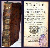 GRIFFET (Henri R.P.). Traité Des Différentes Sortes De Preuves Qui Servent à établir La Vérité De L'Histoire - 1701-1800