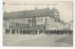 Doubs - 25 - Besançon Hopital 4 Cie D'ouvriers Sortant De L'arsenal 1911 - Besancon