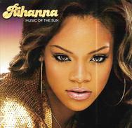CD  Rihanna  "  Music Of The Sun  "  Europe - Soul - R&B