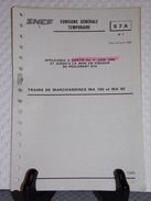 SNCF - CONSIGNE GÉNÉRALE TEMPORAIRE - S7A N°1 De 1986 - SNCF - Eisenbahnverkehr