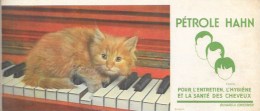 BUVARD Publicitaire  "Pétrole HAHN"    Le Chat Sur Le Piano - Tiere