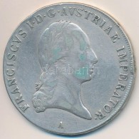 Ausztria 1820A Tallér Ag 'I. Ferenc' (27,71g) T:2-,3 Ph.
Austria 1820A Thaler Ag 'Franz I' (27,71g) C:VF,F... - Non Classés