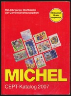 MICHEL CEPT Katalógus 2007 - Autres & Non Classés