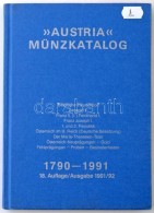 Austria Münzkatalog 1790-1991. 18. Auflage / Ausgabe 1991/92. Használt, De Jó... - Unclassified