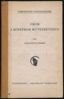 Dercsényi DezsÅ‘: Ókor A Középkor MÅ±vészetében.... - Non Classés