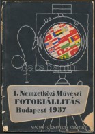 I. Nemzetközi MÅ±vészi Fényképkiállítás, Budapest 1957. Okt. 12-... - Non Classés