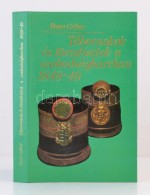 Bona Gábor: Tábornokok és Törzstisztek A Szabadságharcban 1848-49. Budapest, 1983,... - Non Classés