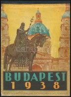 1938 Budapest Asztali Naptár, Német Nyelven, Képekkel Illusztrált - Non Classés