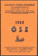 1935 Bp. VII., A Budapesti Turista Egyesület Kis Zsebkönyve Az Å‘szi IdÅ‘szakra - Non Classés
