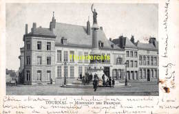 CPA  TOURNAI   MONUMENT DES FRANCAIS - Tournai