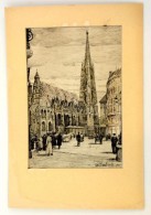 Edu Dombinski: Bécs, Stephansdom. Rézkarc, Papír, Jelzett, Paszpartuban, 28x18 Cm - Other & Unclassified