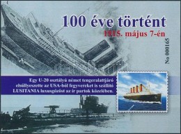 ** 2015 100 éve Történt: Elsüllyedt A LUSITANIA LuxusgÅ‘zös Emlékív - Andere & Zonder Classificatie