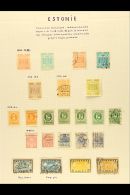 1918 - 1924 GOOD QUALITY COLLECTION Mint And Used Attractively Written Up On Pages Incl 1918 Imperfs, 1919 Mint... - Estonia