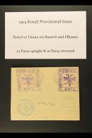 1914 KORCE PROVISIONAL MILITARY POST ISSUE 10pa & 25pa In Violet, Values In Red, 10pa Inverted, 25pa... - Albania