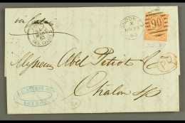 1863 (23 Mar) EL From London To Chalon, France Bearing A Fine Example Of The 1862 4d Pale Red 'small Letters'... - Andere & Zonder Classificatie