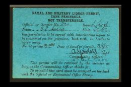 1915 Cape Peninsula NAVAL AND MILITARY LIQUOR PERMIT, Fully Completed And Signed By The Commanding Officer, With... - Unclassified