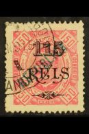 ANGOLA 1914 115r On 150r, SG 241, Cds Used, Some Ragged Perfs At Left, Complete With ISPP Photo Certificate For... - Otros & Sin Clasificación