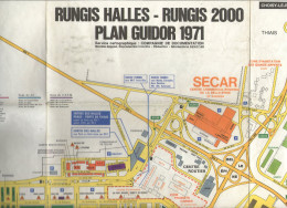 PLAN GUIDOR 1971       RUNGIS HALLES RUNGIS 2000 - Europe