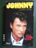 Johnny Hallyday à La Cour Du Roi - Long Chris - 1986 - Objetos Derivados