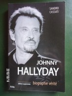 Johnny Hallyday Biographie - Sandro Cassati - 2015 - Objets Dérivés