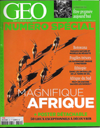 Géo N°451. Numéro Spécial. Magnifique Afrique. - Géographie