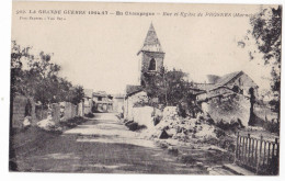 PROSNES. Rue Et Eglise Dévastées Durant La Grande Guerre 1914-1918 - Andere & Zonder Classificatie