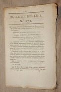 BULLETIN DES LOIS N°272 DECRET IMPERIAL PORTANT SUR LES CONSEILS DES PRUD'HOMMES NAPOLEON 1810 LES TUILERIES - Décrets & Lois