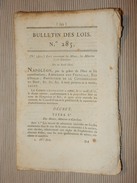 BULLETIN DES LOIS N°285 LOIS CONCERNANT LES MINES, LES MINIERES ET LES CARRIERES NAPOLEON 1ER MAI 1810 A ANVERS - Décrets & Lois