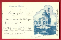 FIF-14  Gruss Aus Zürich. Kirche In Enge. Pionier. Gelaufen In 1899 Stempel Zürich Und Winterthur - Enge