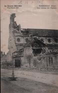 CPA RIBECOURT (Oise) 1915 - La Guerre 1914-1915 - Les Ruines De L'Eglise - Ribecourt Dreslincourt