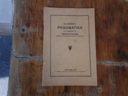 Sluzbena Pragmatika Za Namestenike Herceg Bosne  Beograd 1928 - Slavische Talen