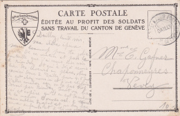 Oblitération Militaire Sur Carte Postale éditée Au Profit Des Soldats Sans Travail De Genève : Dailly - Oblitérations