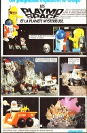 PUB  PLAYMOBIL EXPLORE LE TEMPS " PLAYO SPACE Et La PLANETE MYSTERIEUSE "1983 (14) - Playmobil