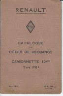 92 - BILLANCOURT- RENAULT - Catalogue De Pièces De Rechange Camionnette 10cv Type PR 4 - Supplies And Equipment