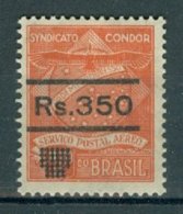 BRASIL - AIRMAIL PRIVATE COMPANIES - CONDOR 1930: Yv 23, * MH - FREE SHIPPING ABOVE 10 EURO - Airmail (Private Companies)