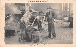 ¤¤  -   La Vie Du Mineur  -  3  -  La Forge   -  Réparation Des Outils   -  Mine     -  ¤¤ - Mines