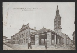 NEGREPELISSE - Hôtel De Ville - La Halle Et L' Eglise - Negrepelisse