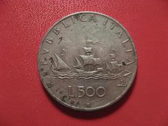 Italie - 500 Lire 1960 R Rome 9823 - 500 Lire