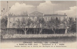 83  Nans Les Pins Grand Hotel De Lorge - Nans-les-Pins