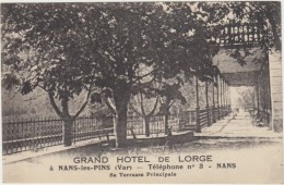 83  Nans Les Pins Grand Hotel De Lorge  La Terrasse Principale - Nans-les-Pins