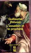 1018 Grands Détectives N° 4035 : L'assassin Et Le Prophète Par Prévost (ISBN 9782264045317) - 10/18 - Bekende Detectives