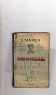 87 - LIMOGES - CARNET FOURNITURES DE L' UNION - M. VILATTE AV. BEAUBLANC-1939 A 1941- - Documenti Storici