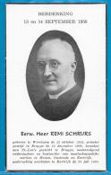 Bidprentje Van E.H. Remi Schreurs - Wevelgem - Kortrijk - 1882 - 1938 (herdenking 1958) - Santini