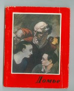 Daumier  (1808–1879), A French Printmaker, Caricaturist, Painter, And Sculptor. Paperback Book. - Pittura & Scultura