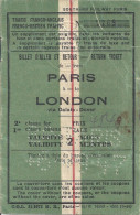 BILLET D'ALLER RETOUR PARIS -LONDRES  N°7769  1947 - Europe