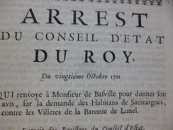 Arrest Du Conseil Du Roi Désolidarisé 20/10/1711 Saturargues Contre Les Villettes De La Baronnie De Lunel - Decrees & Laws